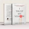 I Trust My Vision